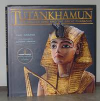 Tutankhamun: The Golden King and the Great Pharaohs