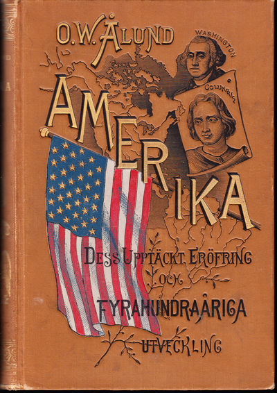 Amerika dess upptäckt, eröfring och…