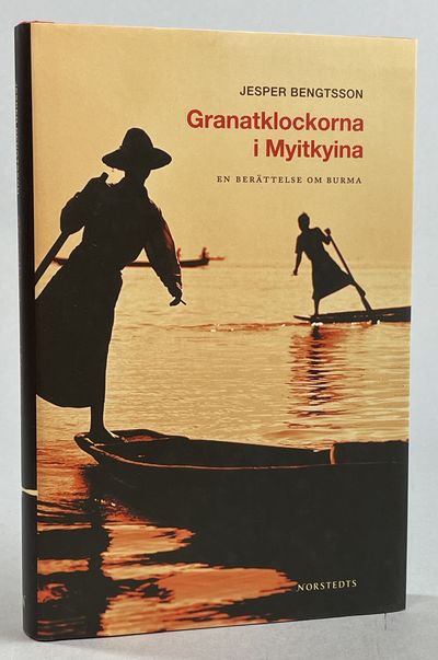 Granatklockorna i Myitkyina. En berättelse om…