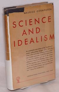 image of Science and idealism an examination of