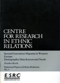 Second Generation Migrants in Western Europe: Demographic Data Sources and Needs (Statistical...