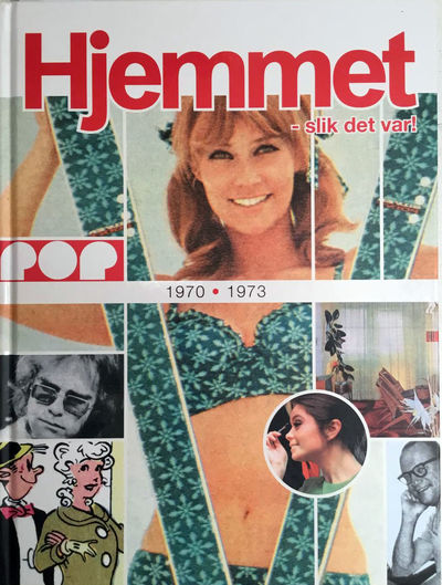 Hjemmet - slik det var! 1970-1973. Utvalgt og…