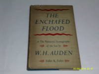 The Enchafed Flood by W. H. Auden - !951