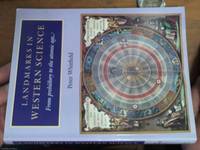 cover of Landmarks in Western Science, From Prehistory to the Atomic Age