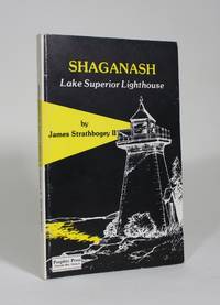 cover of Shaganash: Lake Superior Lighthouse
