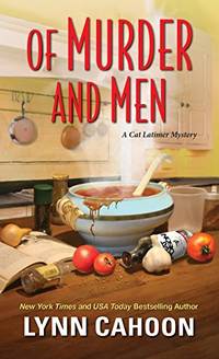 Of Murder and Men: 3 (A Cat Latimer Mystery)