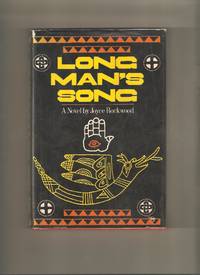 Long Man's Song by Joyce Rockwood - Signed First Edition - 1975 - from Lost Pages & Forgotten Words (SKU: 004767)