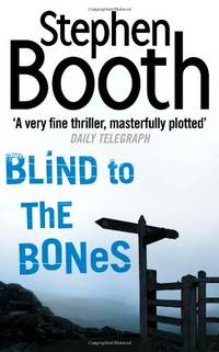 Blind to the Bones: The inspiration for Channel 5&acirc;s hit show COOPER AND FRY: a...
