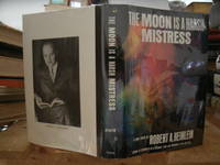 The Moon Is A Harsh Mistress by Robert A. Heinlein - 1966