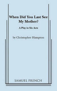 When Did You Last See My Mother?
