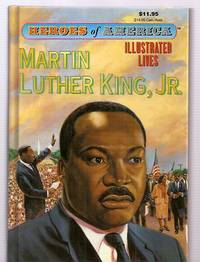 cover of Heroes of America Martin Luther King, Jr.