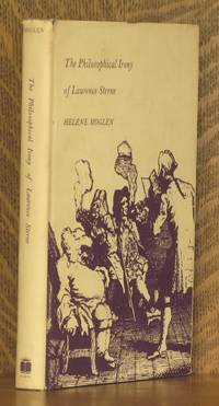 THE PHILOSOPHICAL IRONY OF LAURENCE STERNE by Helene Moglen - First edition - 1975 - from Andre Strong Bookseller (SKU: 18810)
