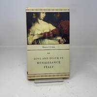 Love and Death in Renaissance Italy