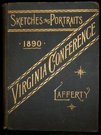 SKETCHES AND PORTRAITS OF THE VIRGINIA CONFERENCE, Methodist Episcopal Church, South