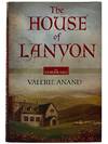The House of Lanyon (The Exmoor Saga)