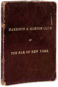 Harrison &amp; Morton Club of New York, New York, 1888 by Manuscript; Harrison & Morton Club of New York - 1888