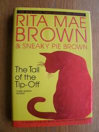 The Tail of the Tip Off by Rita Mae Brown & Sneaky Pie Brown - 2003