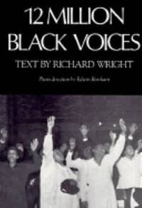 Twelve Million Black Voices : A Folk History of the Negro in the U. S.