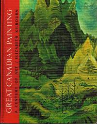 image of Great Canadian Painting A Century of Art