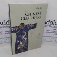 Chinese Clothing (Introductions to Chinese Culture series)