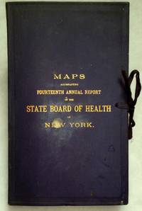 image of Maps Accompanying Fourteenth Annual Report of the State Board of Health of New York