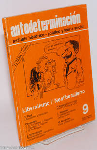 cover of Autodeterminación, analisis historico-politico y teoria social. Liberalismo / Neoliberalismo 9