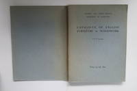 Victoria and Albert Museum Department of Woodwork catalogue of English  Furniture and Woodwork....