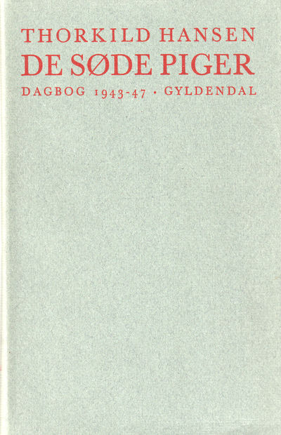 De søde piger. Dagbog 1943-47