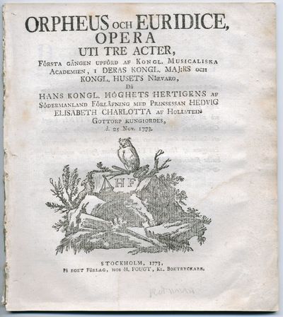 Orpheus och Euridice, opera uti tre acter, första…