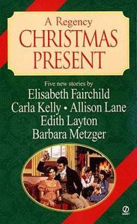 Regency Christmas Present : Five New Stories