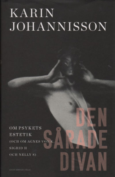 DEN SÅRADE DIVAN. Om psykets estetik (och om…