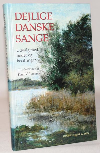 Dejlige danske sange.