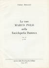 La voce Marco Polo nella Enciclopedia Dantesca. Vol. IV