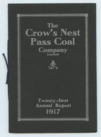 The Crow's Nest Pass Coal Company Limited Twenty-first Annual Report