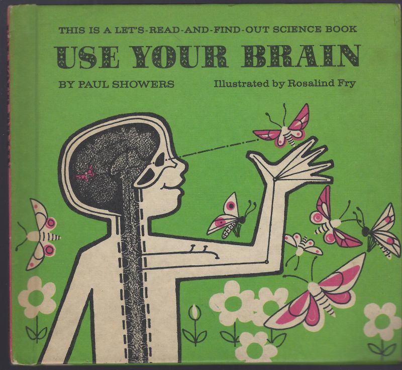 USE YOUR BRAIN