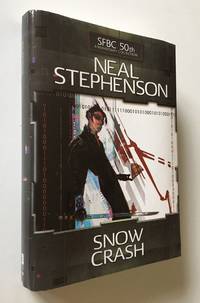 Snow Crash by Stephenson, Neal - 2007