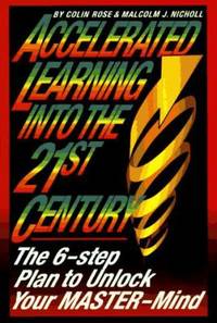 Accelerated Learning for the 21st Century