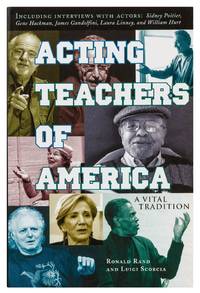 Acting Teachers of America: A Vital Tradition