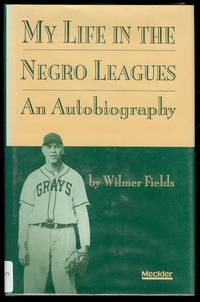 image of My Life in the Negro Leagues: An Autobiography