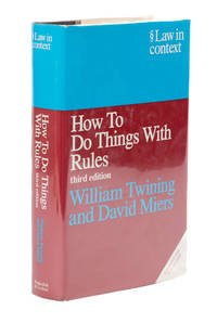 How to Do Things with Rules: A Primer of Interpretation. Third ed