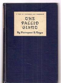 cover of The Pallid Giant A Tale of Yesterday and Tomorrow