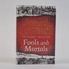 FOOLS & MORTALS [Signed]