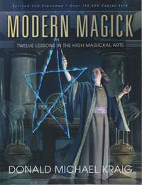 Modern Magick : Twelve Lessons in the High Magickal Arts