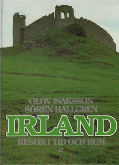 IRLAND. Resor i tid och rum.