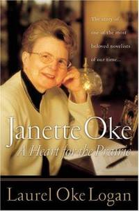 Janette Oke : A Heart for the Prairie