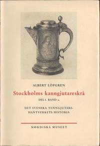 Stockholms kanngjutareskrå 1-3.  Det svenska…