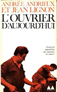 L´ouvrier d´aujord´hui. Sur les changements dans…