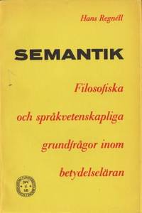 Semantik. Filosofiska och språkvetenskapliga…