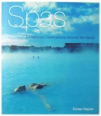 Spas: Exceptional Destination Around the World