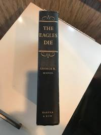 The Eagles Die